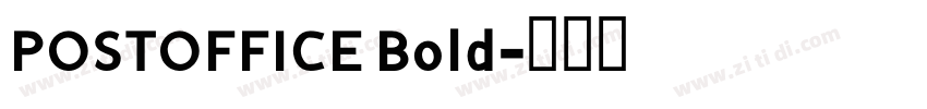 POSTOFFICE Bold字体转换